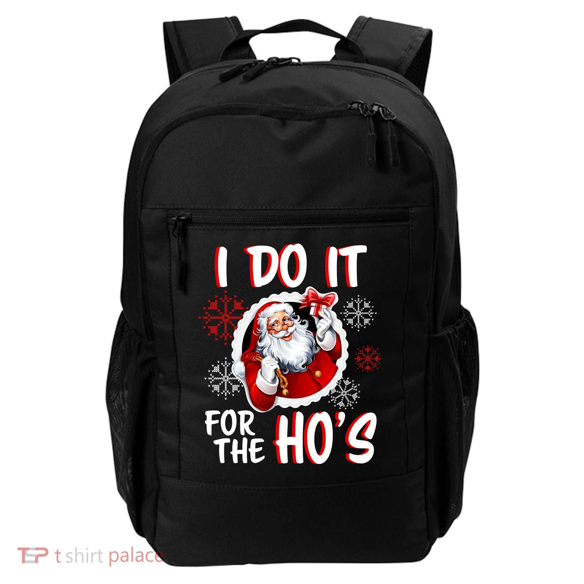 I Do It For the Ho's Funny Santa Claus Backpack