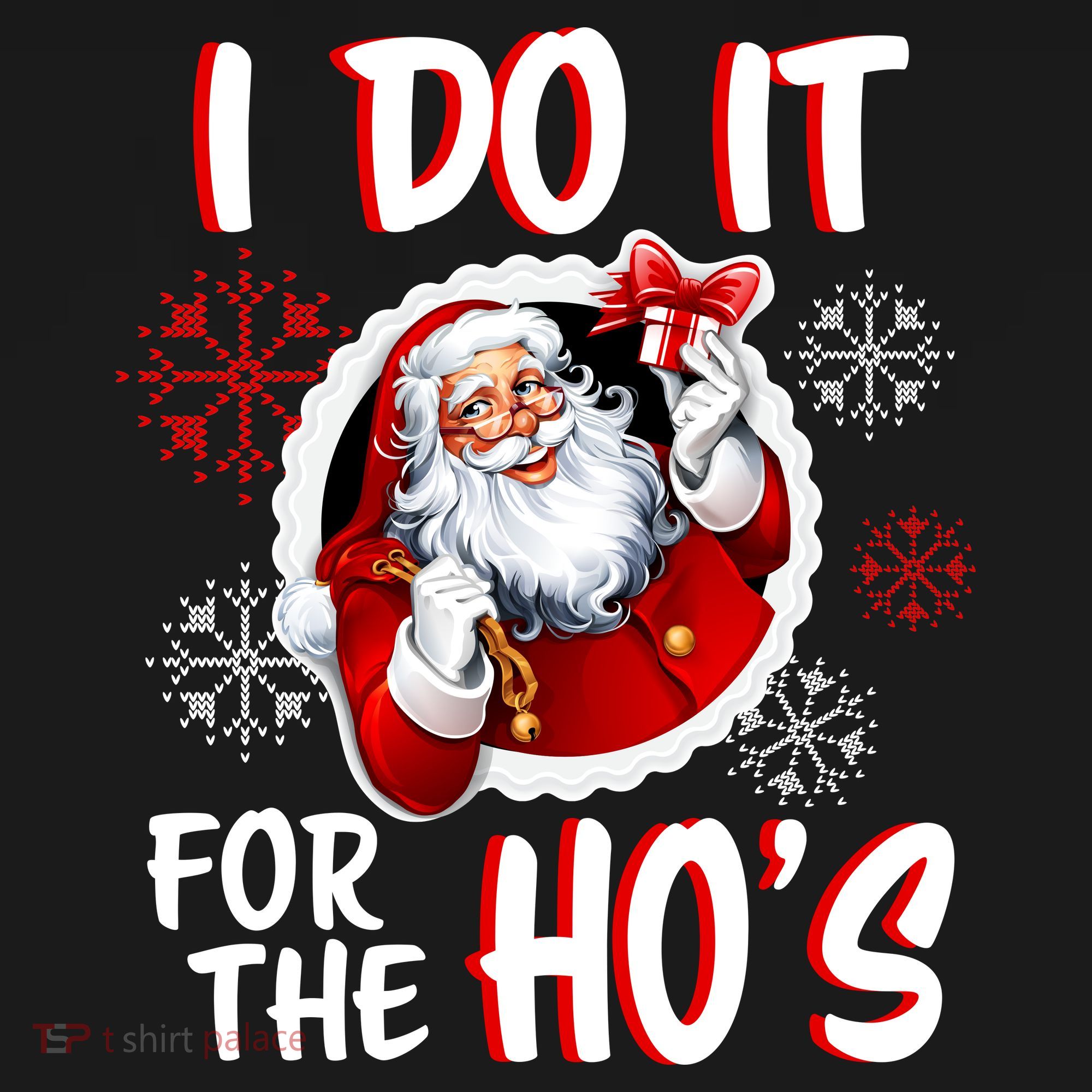 I Do It For the Ho's Funny Santa Claus Pajama Set