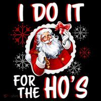 I Do It For the Ho's Funny Santa Claus Mousepad thumb 1