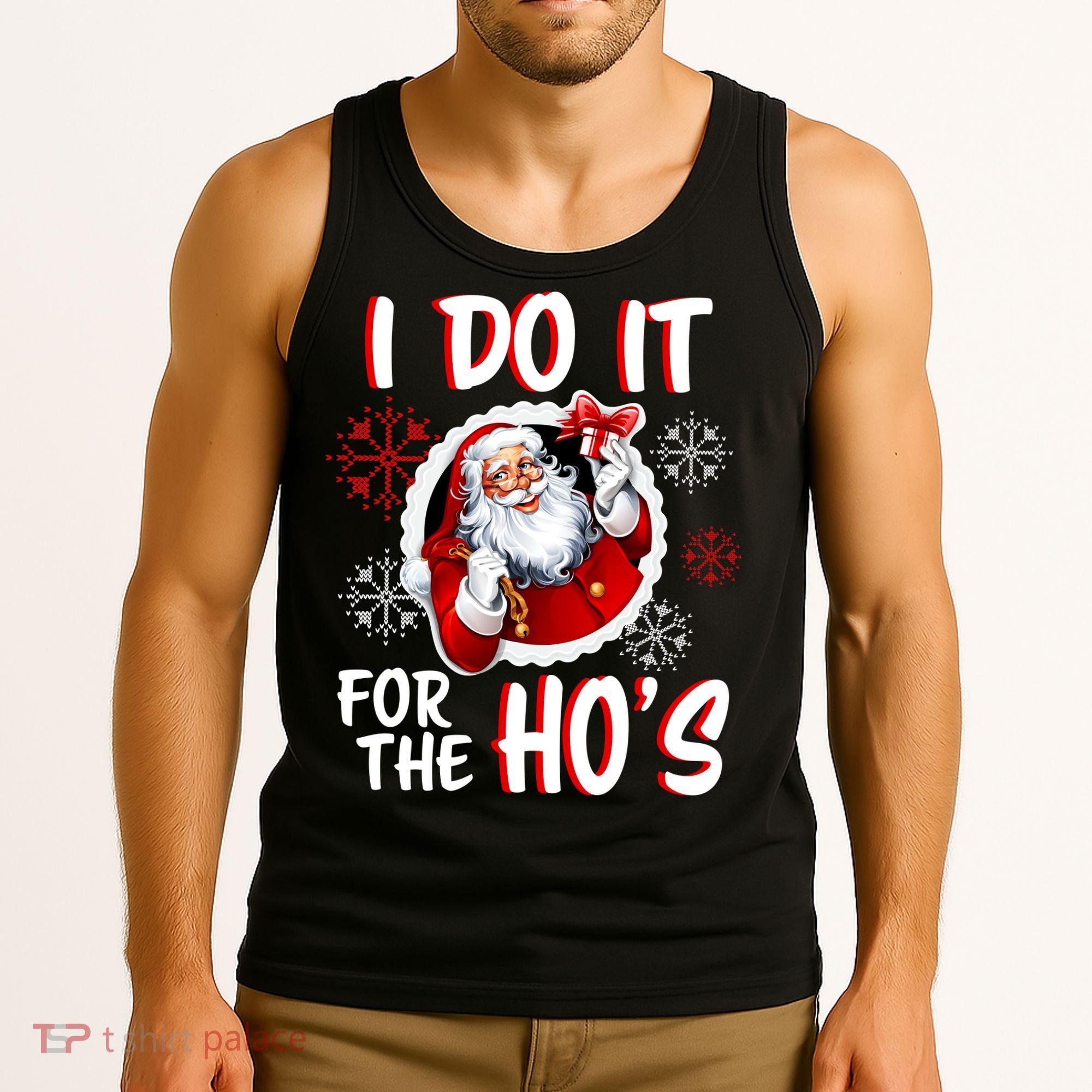 I Do It For the Ho's Funny Santa Claus Tank Top