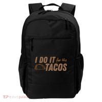 I Do It For The Tacos Backpack thumb 0