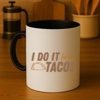 I Do It For The Tacos Coffee Mug thumb 4