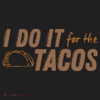 I Do It For The Tacos Tumbler thumb 3