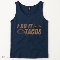 I Do It For The Tacos Tank Top thumb 2