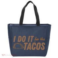 I Do It For The Tacos Tote Bag thumb 0