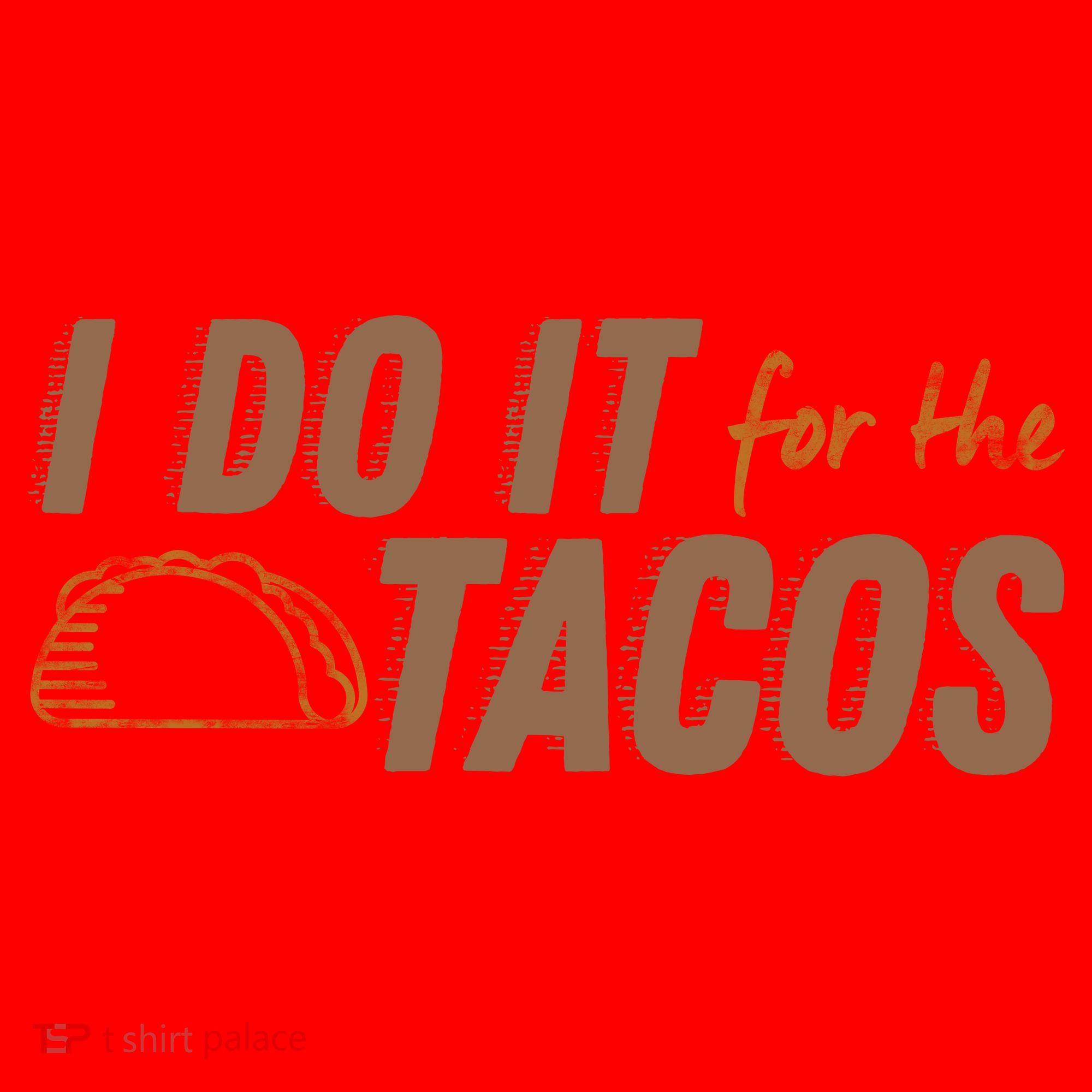 I Do It For The Tacos Santa Hat