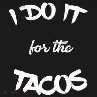 I Do It For The Tacos Funny Bucket Hat thumb 4