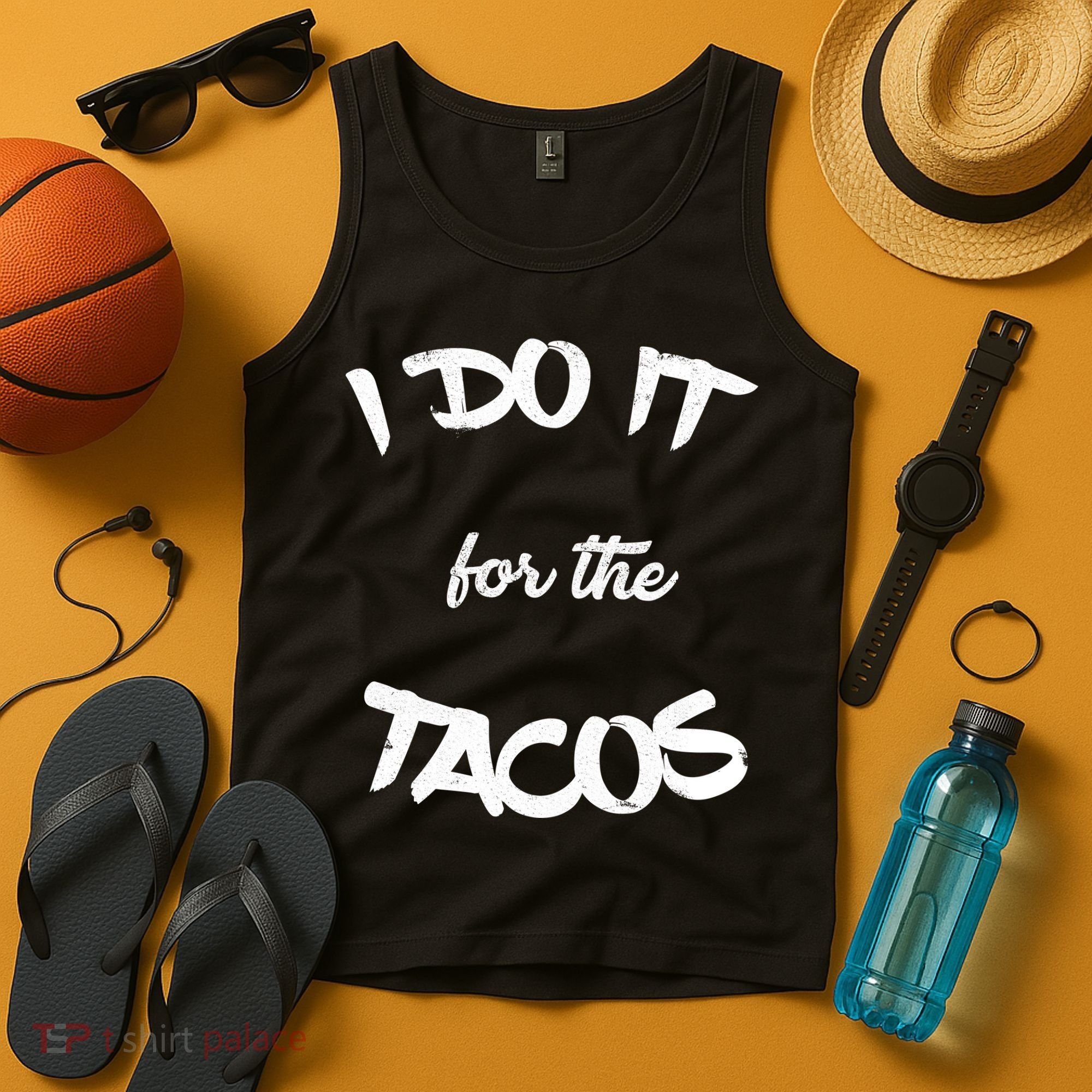 I Do It For The Tacos Funny Tank Top