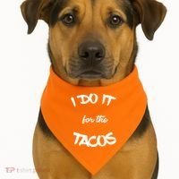I Do It For The Tacos Funny USA-Made Doggie Bandana thumb 1