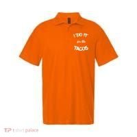 I Do It For The Tacos Funny Polo thumb 0