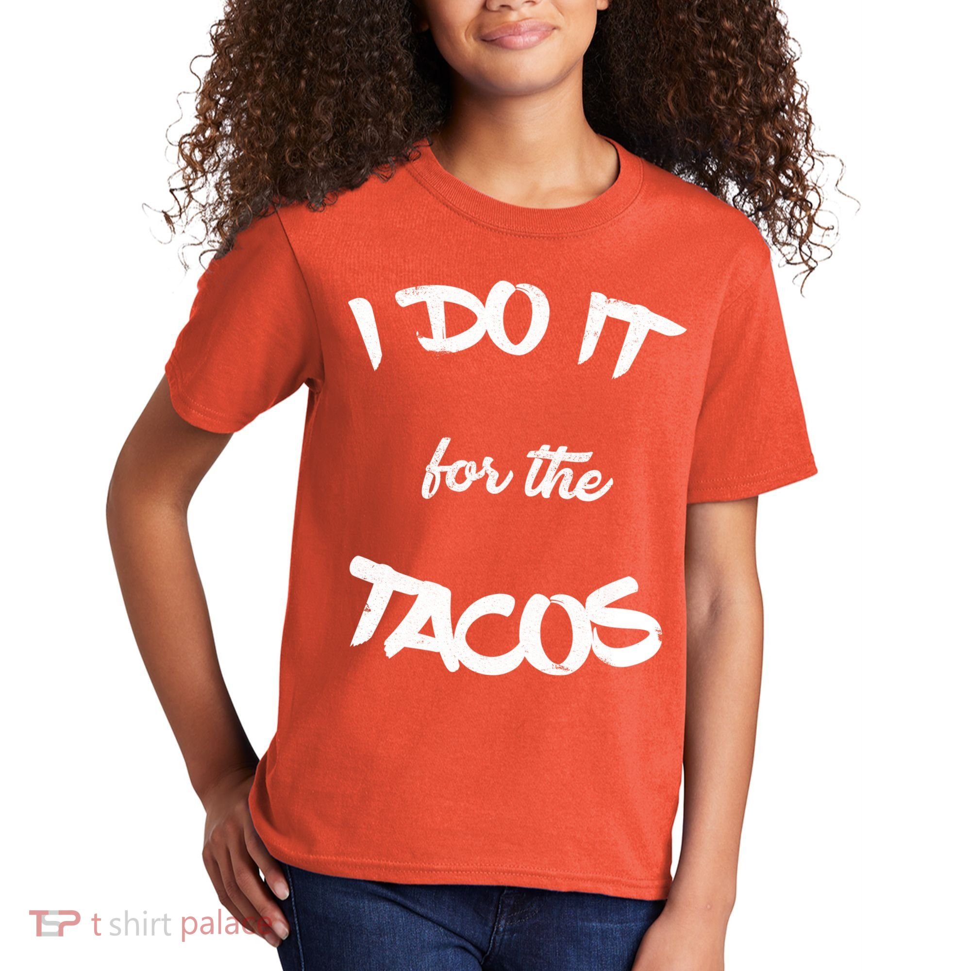 I Do It For The Tacos Funny Kids T-Shirt