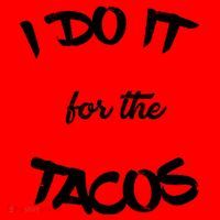 I Do It For The Tacos Funny Santa Hat thumb 1
