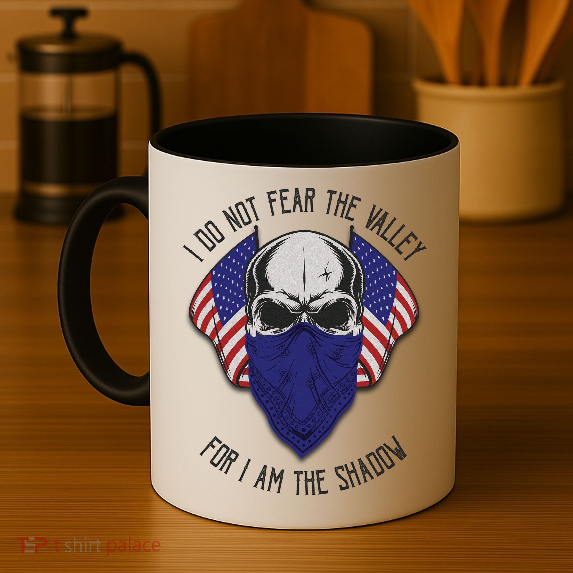 I Do Not Fear The Valley For I Am The Shadow Coffee Mug