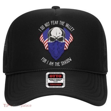 I Do Not Fear The Valley For I Am The Shadow Hat