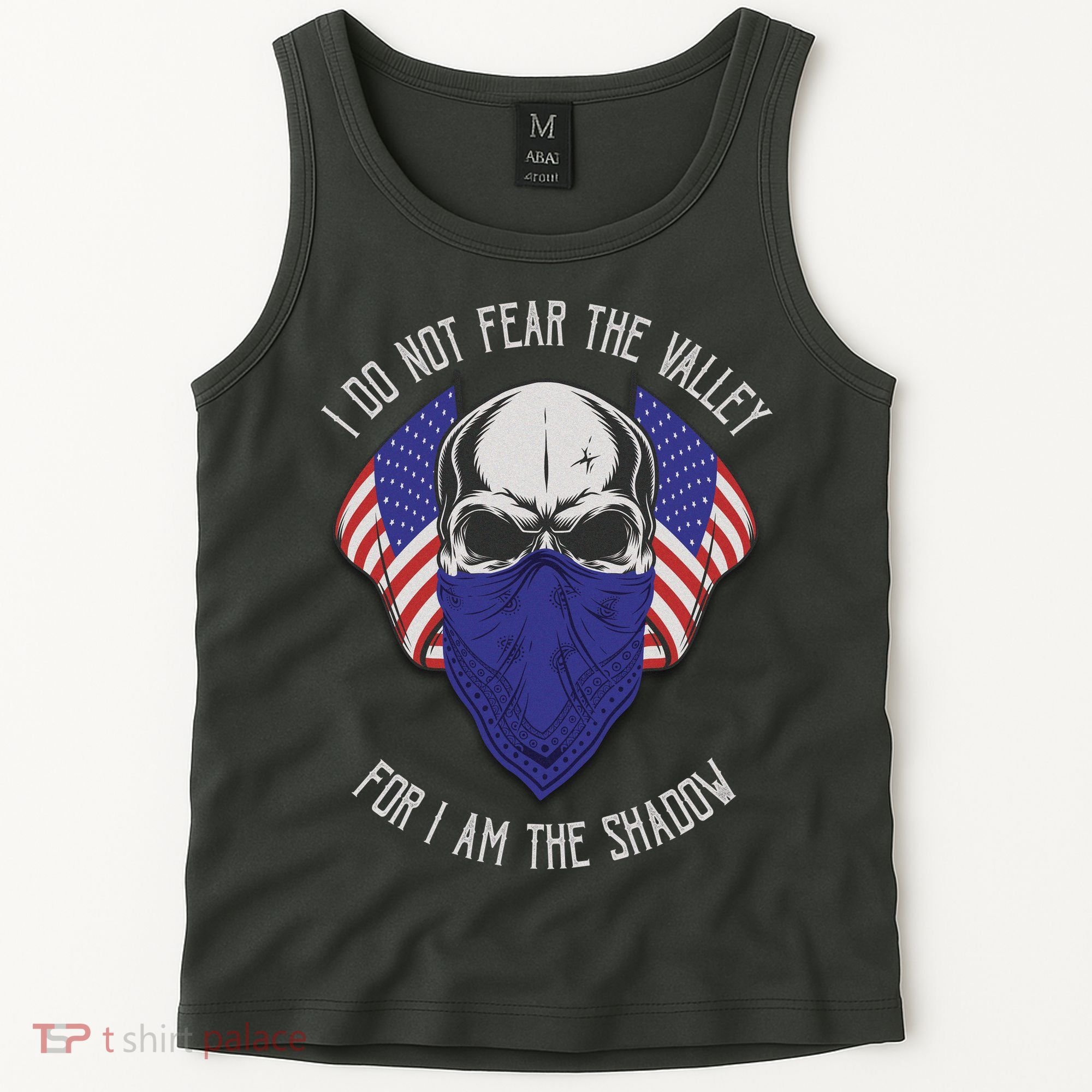 I Do Not Fear The Valley For I Am The Shadow Tank Top