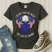 I Do Not Fear The Valley For I Am The Shadow Women's T-Shirt thumb 3