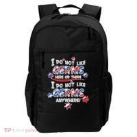 I Do Not Like Germs Here Or There Backpack thumb 0