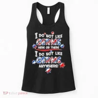 I Do Not Like Germs Here Or There Women's Tank Top thumb 0
