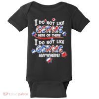 I Do Not Like Germs Here Or There Baby Bodysuit thumb 0