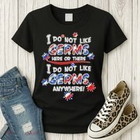 I Do Not Like Germs Here Or There Women's T-Shirt thumb 3