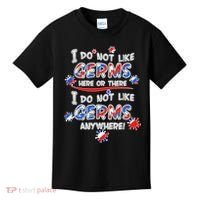 I Do Not Like Germs Here Or There Kids T-Shirt thumb 0