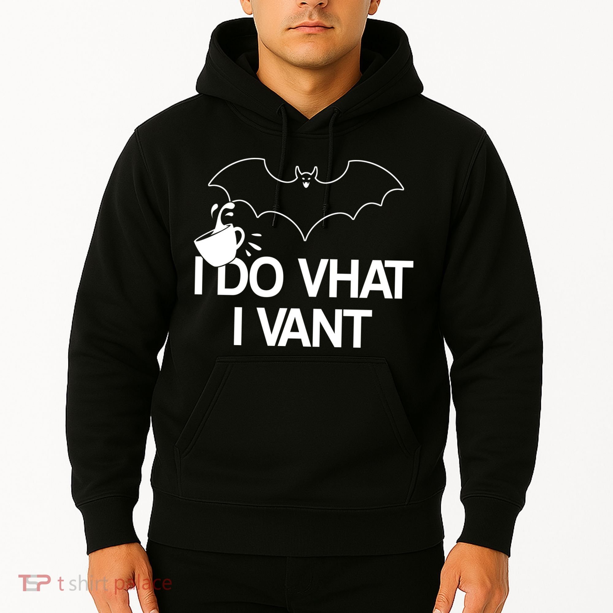 I Do What I Vant (Want) Funny Bat Vampire Hoodie