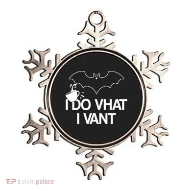 I Do What I Vant (Want) Funny Bat Vampire Ornament
