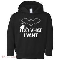 I Do What I Vant (Want) Funny Bat Vampire Toddler Hoodie thumb 0