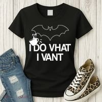 I Do What I Vant (Want) Funny Bat Vampire Women's T-Shirt thumb 3