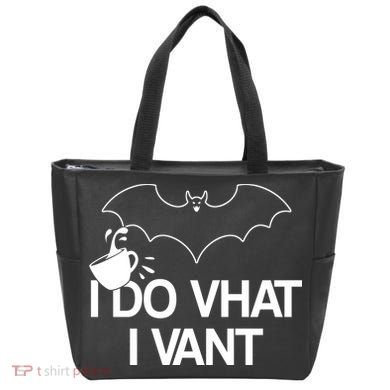 I Do What I Vant (Want) Funny Bat Vampire Tote Bag