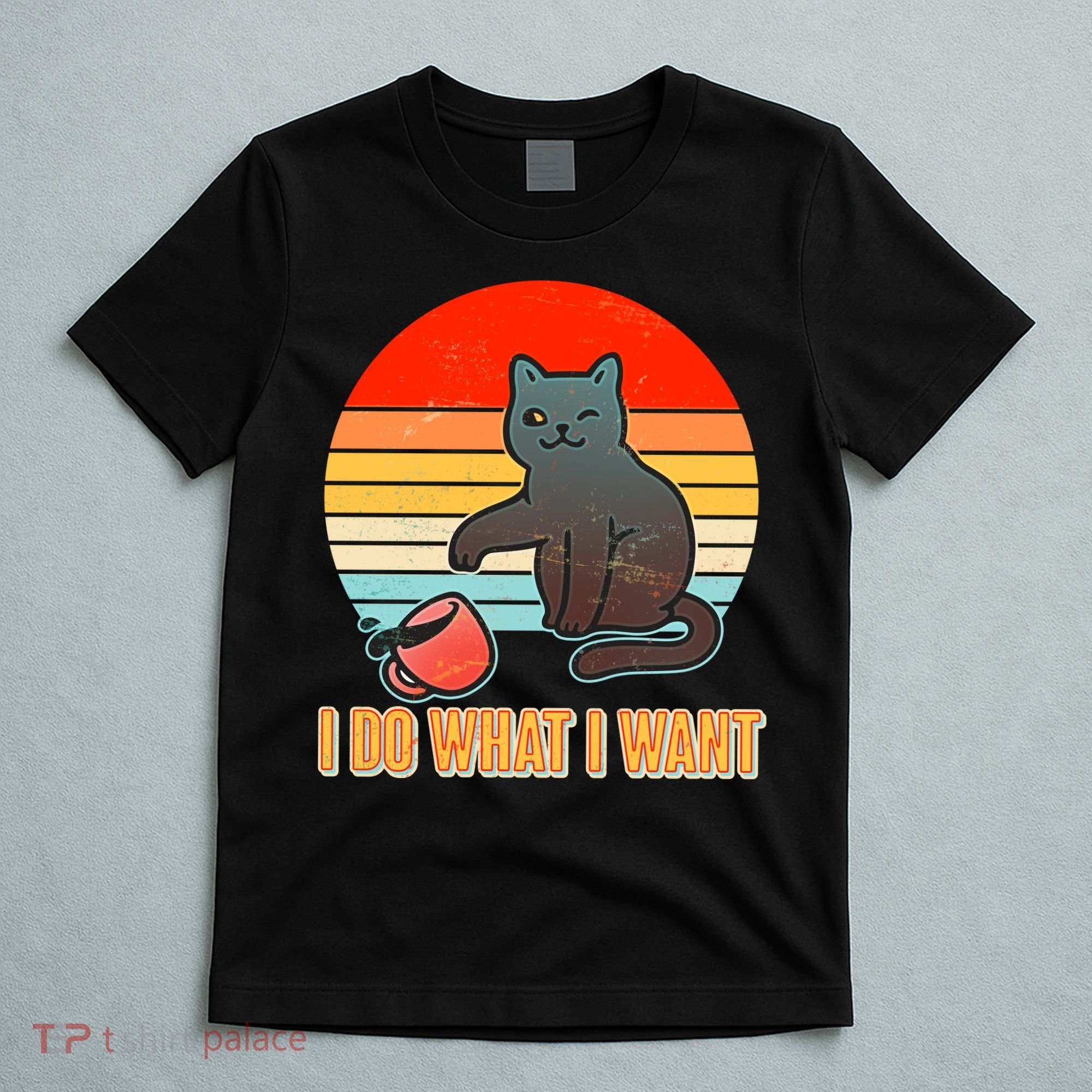 I Do What I Want Bad Cat T-Shirt