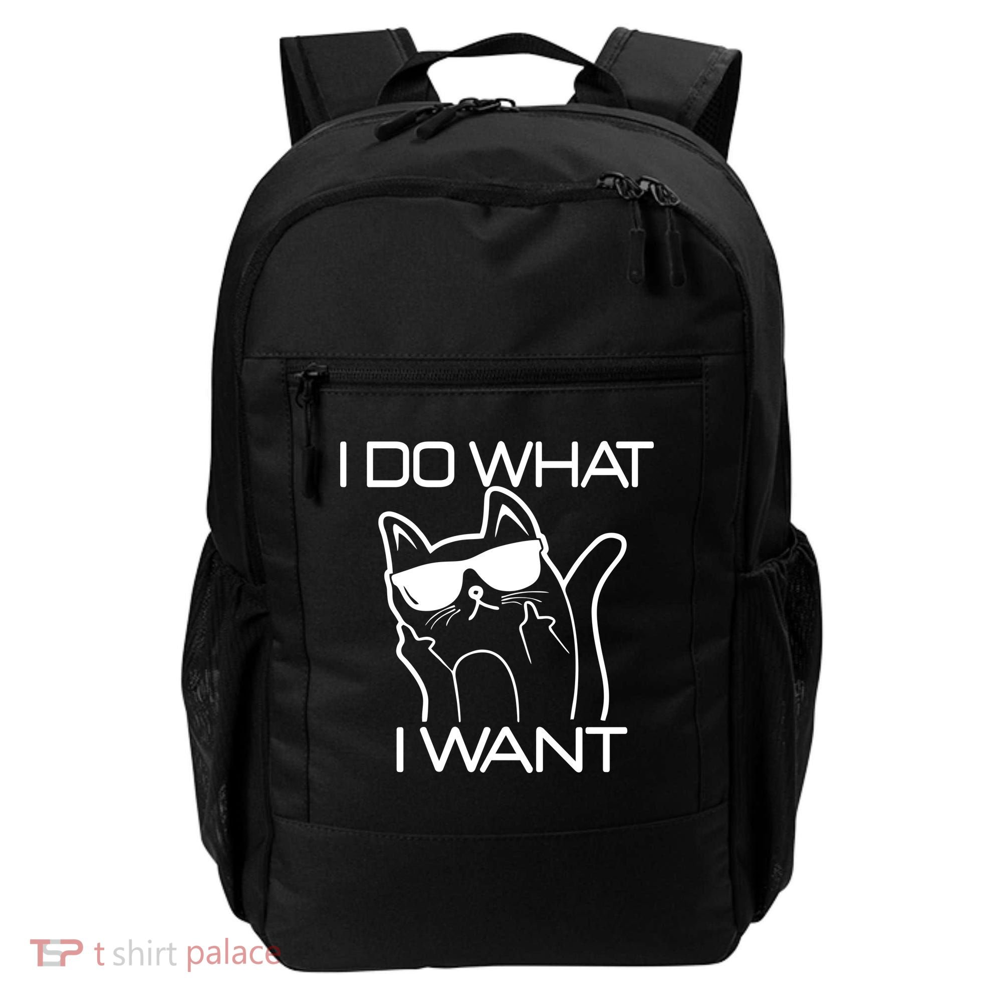 I Do What I Want Funny Cat Backpack