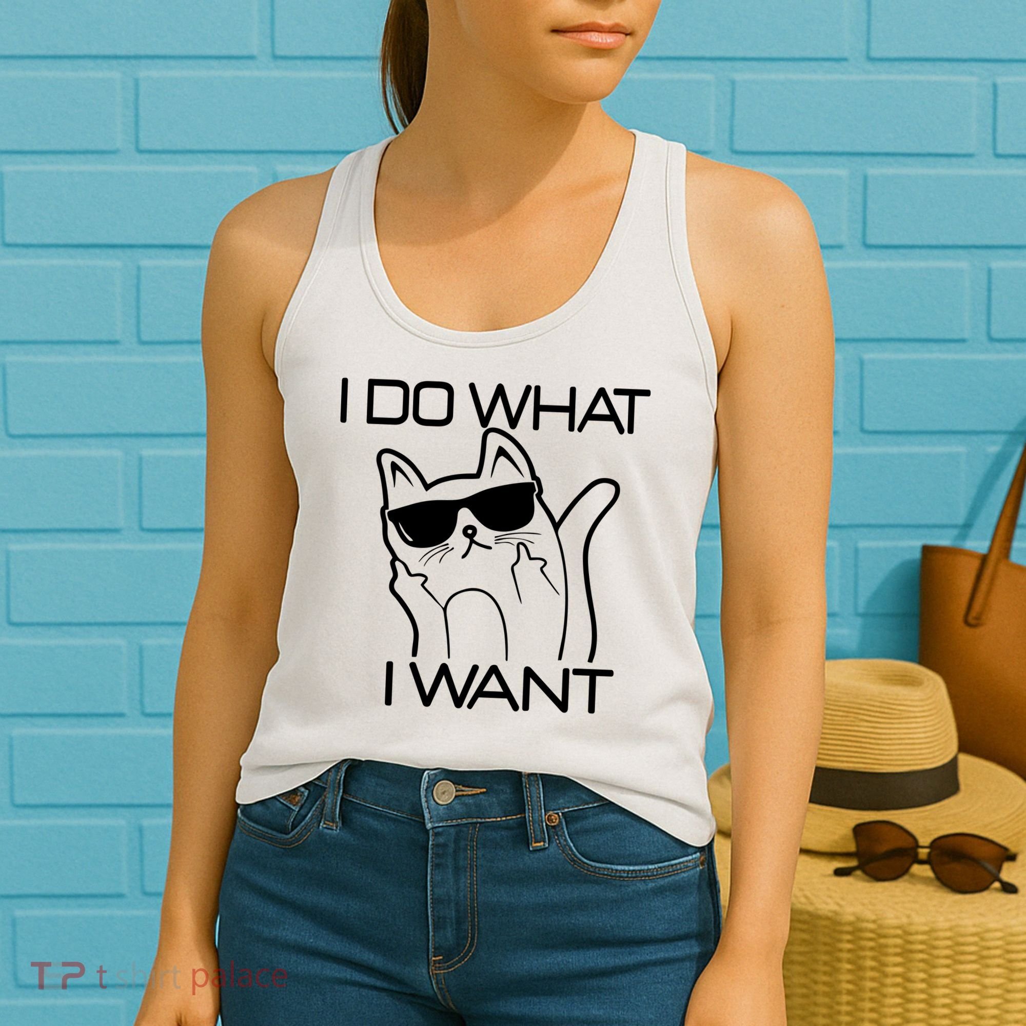I Do What I Want Funny Cat Women's Tank Top
