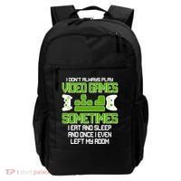 I Don't Always Play Video Games Gamer Backpack thumb 0