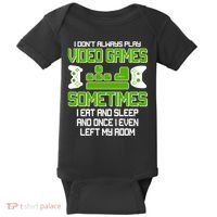 I Don't Always Play Video Games Gamer Baby Bodysuit thumb 0