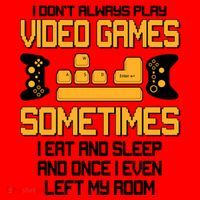 I Don't Always Play Video Games Gamer Santa Hat thumb 1