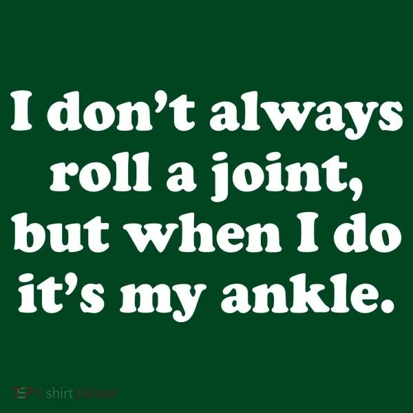 I Don't Always Roll A Joint Kids Hoodie