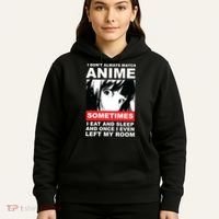 I Don't Always Watch Anime Funny Hoodie thumb 5