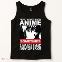 I Don't Always Watch Anime Funny Tank Top thumb 2