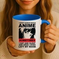 I Don't Always Watch Anime Funny Coffee Mug thumb 3
