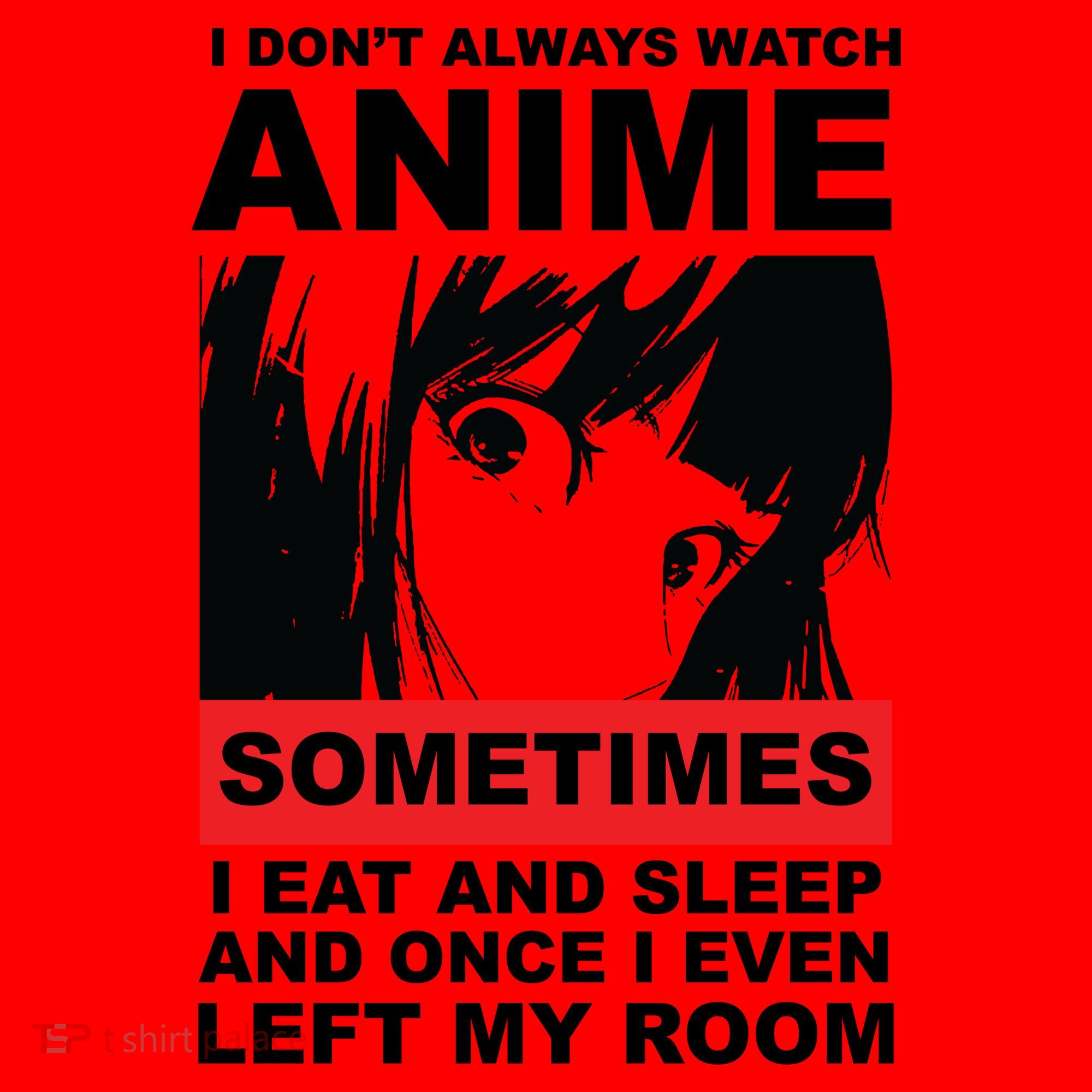 I Don't Always Watch Anime Funny Santa Hat