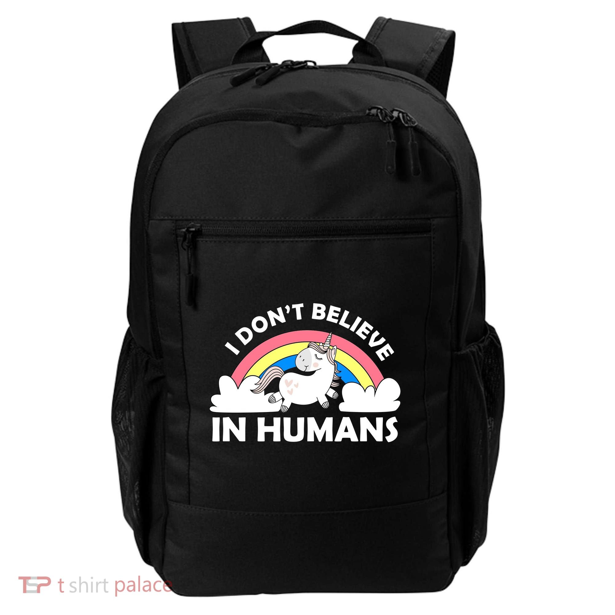 I Don't Believe In Humans Backpack
