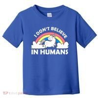 I Don't Believe In Humans Toddler T-Shirt thumb 0
