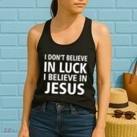 I Don't Believe In Luck, I Believe In Jesus Women's Tank Top thumb 2