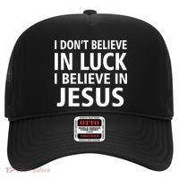 I Don't Believe In Luck, I Believe In Jesus Hat thumb 0