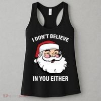 I Don't Believe In You Either X-Mas Women's Tank Top thumb 3