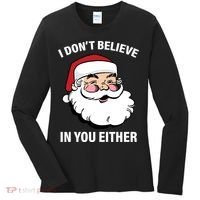 I Don't Believe In You Either X-Mas Women's Long Sleeve Shirt thumb 0