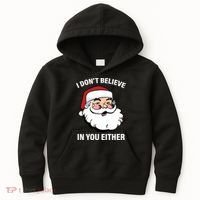I Don't Believe In You Either X-Mas Kids Hoodie thumb 0