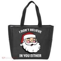 I Don't Believe In You Either X-Mas Tote Bag thumb 0