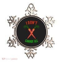 I Don't Carrot All Ornament thumb 0